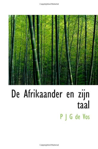 De Afrikaander en zijn taal Politics & History