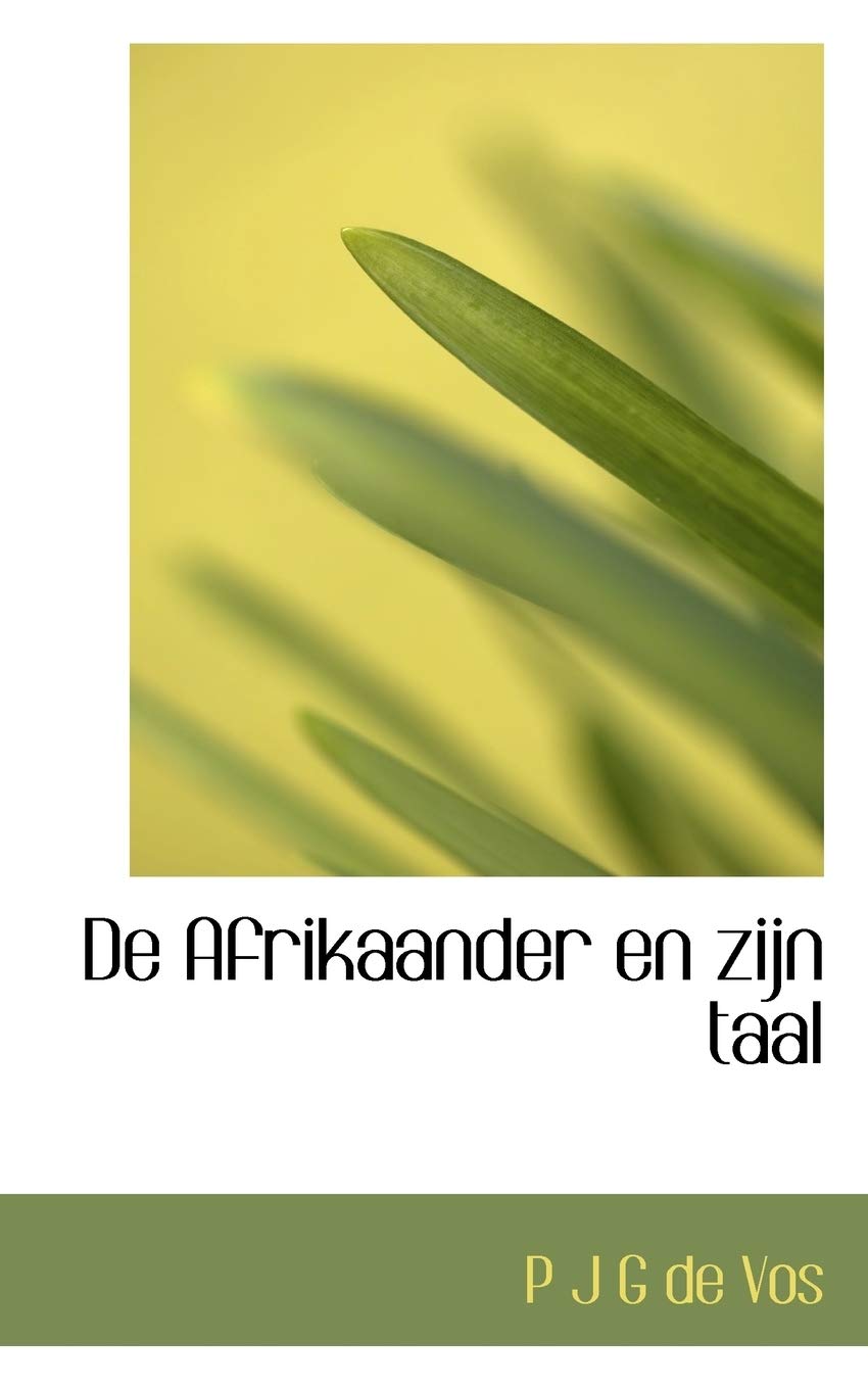 De Afrikaander en zijn taal Politics & History