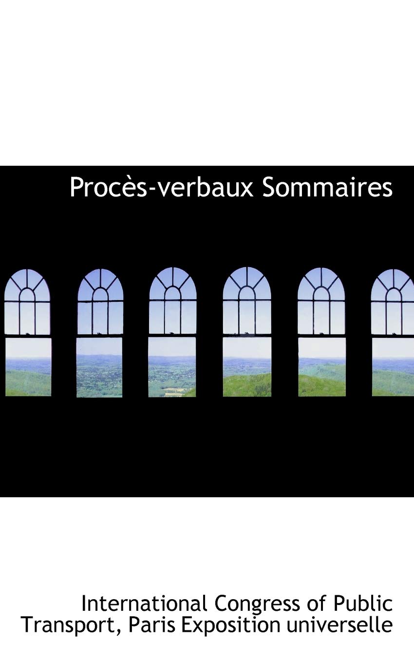 Procès-verbaux Sommaires Politics & History