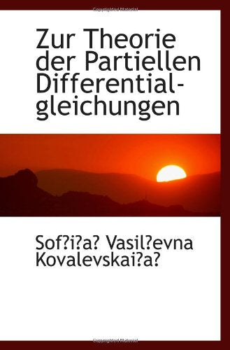 Zur Theorie der Partiellen Differential-gleichungen Politics & History