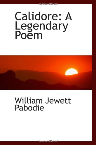 Calidore: A Legendary Poem Politics & History