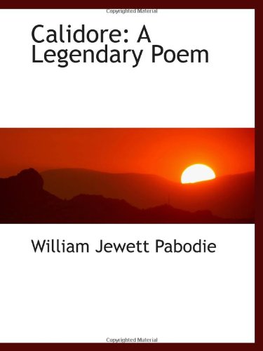 Calidore: A Legendary Poem Politics & History