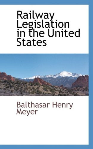 Railway Legislation in the United States Film, Art & Culture