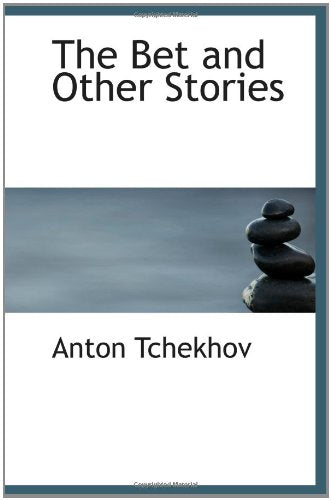 The Bet and Other Stories Politics & History
