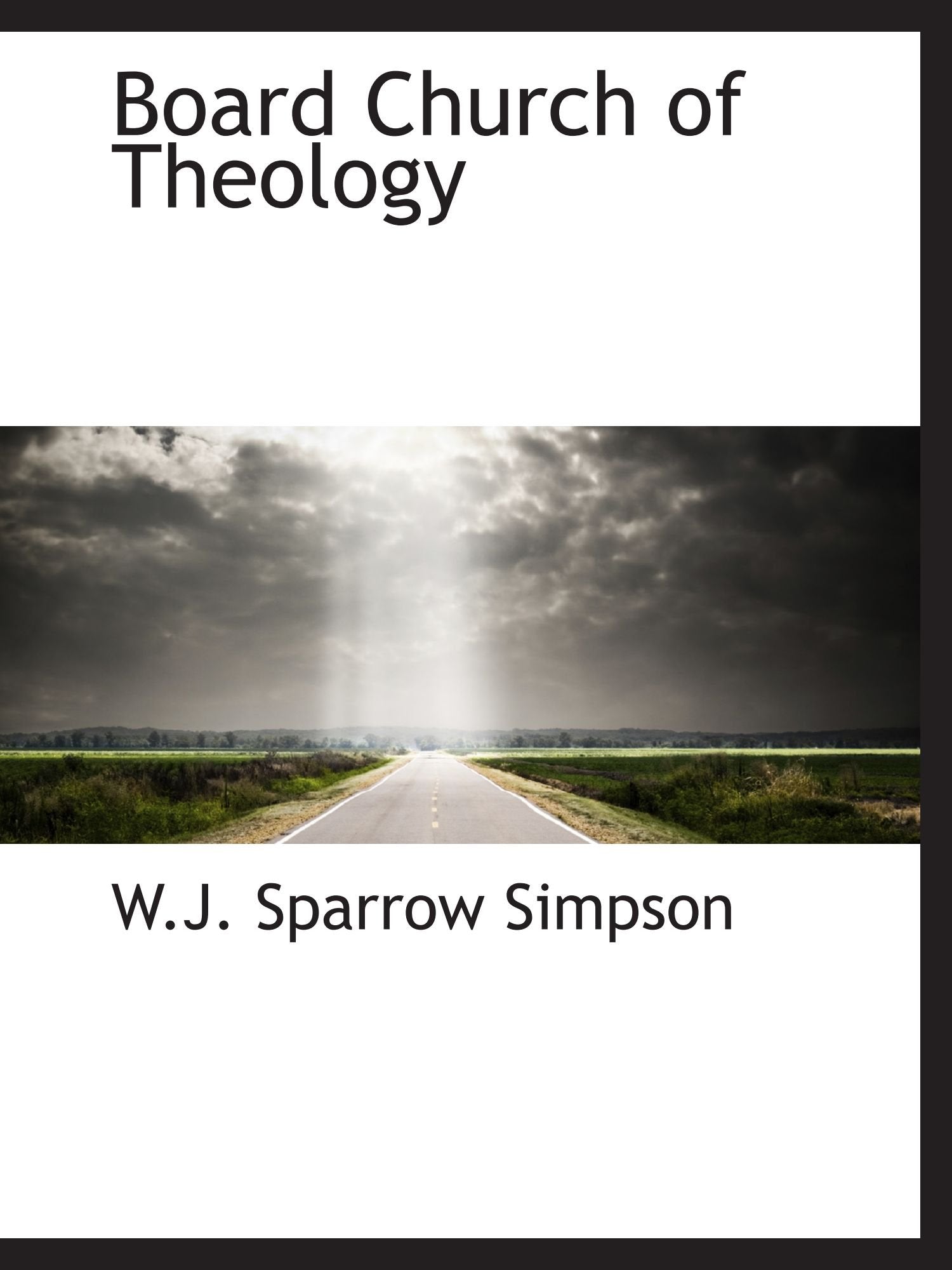 Board Church of Theology Politics & History