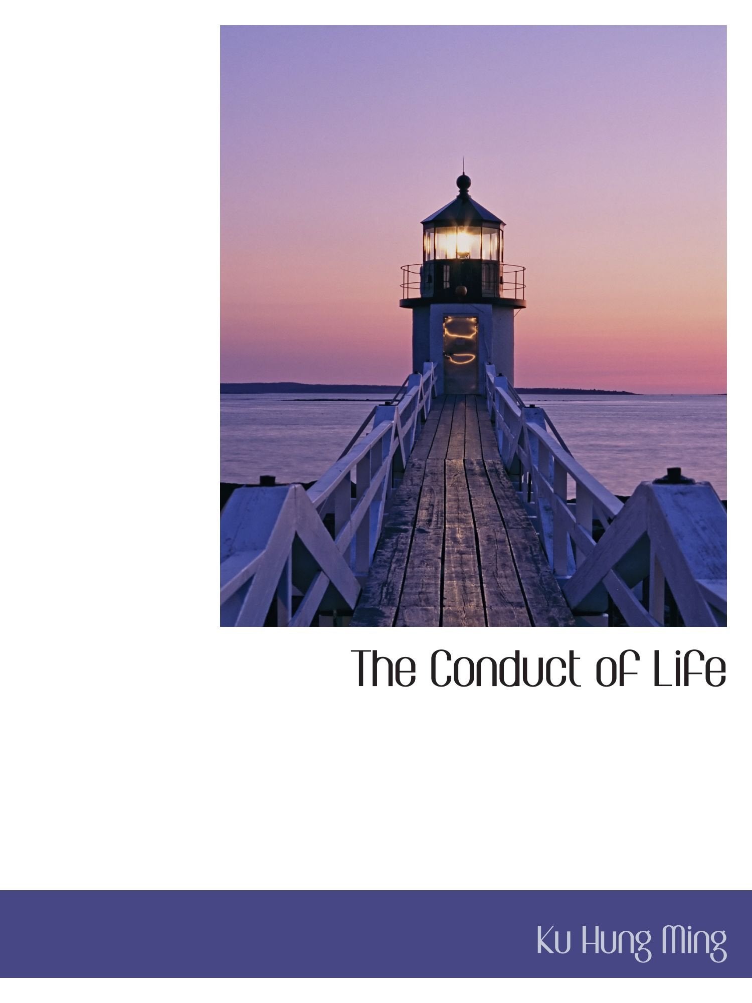 The Conduct of Life Self-help