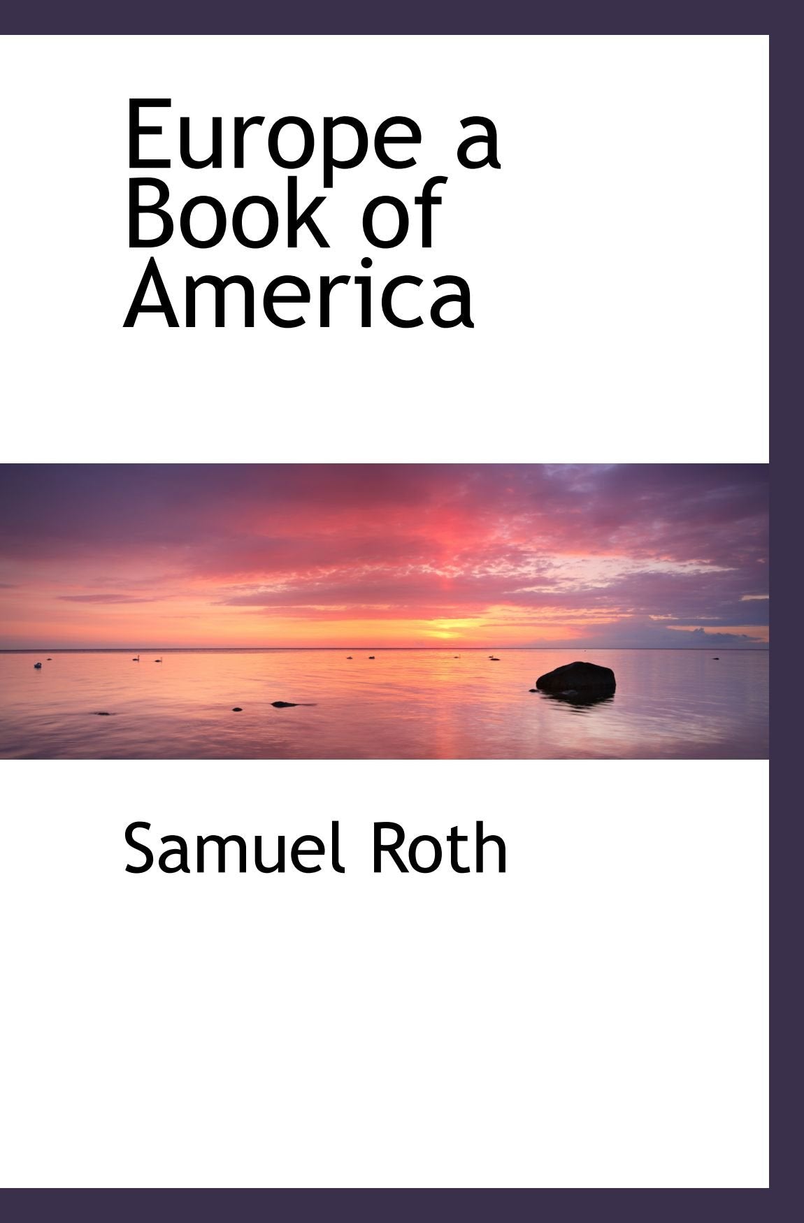 Europe a Book of America Learning & Reference