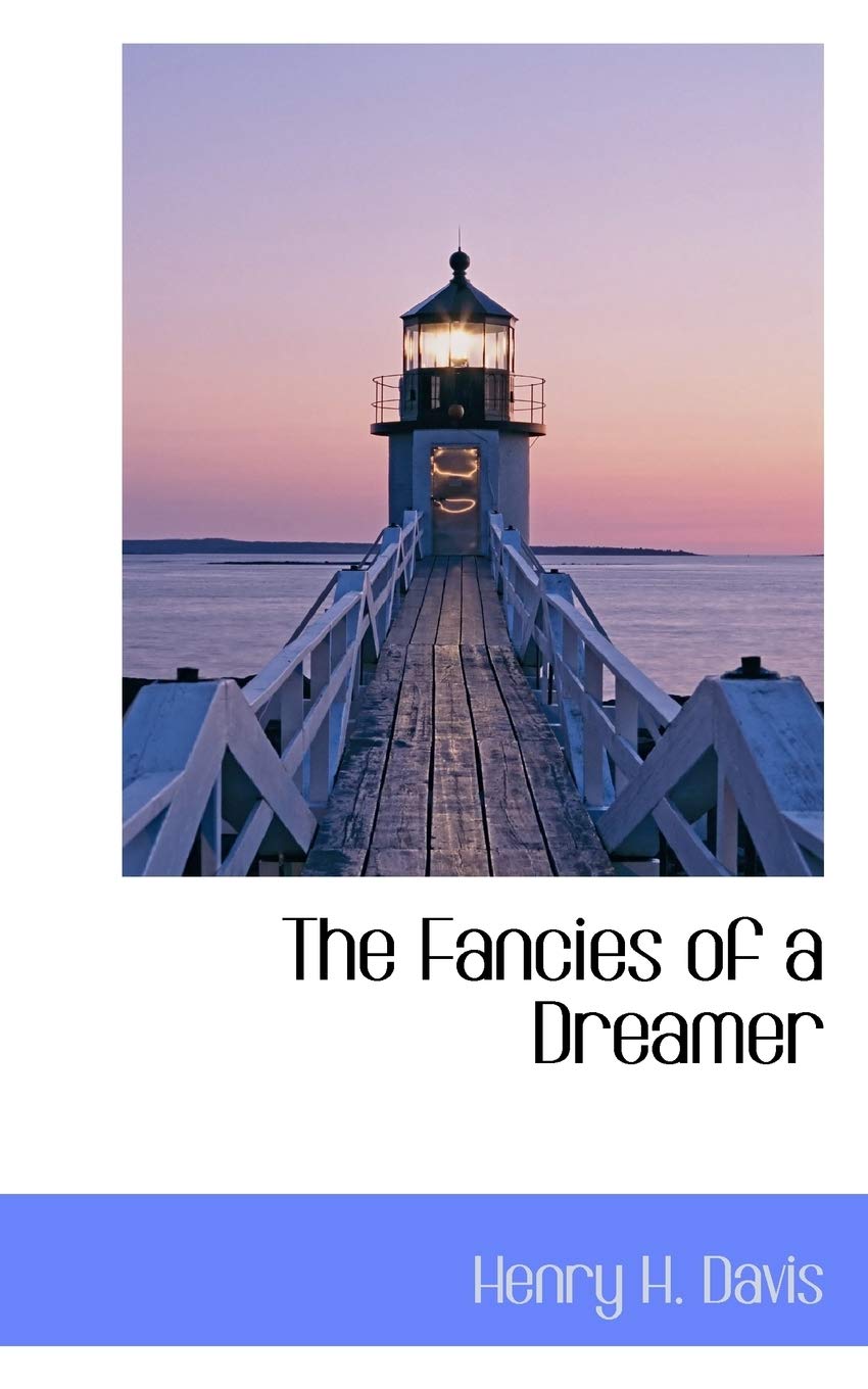 The Fancies of a Dreamer Politics & History