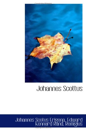 Johannes Scottus Politics & History