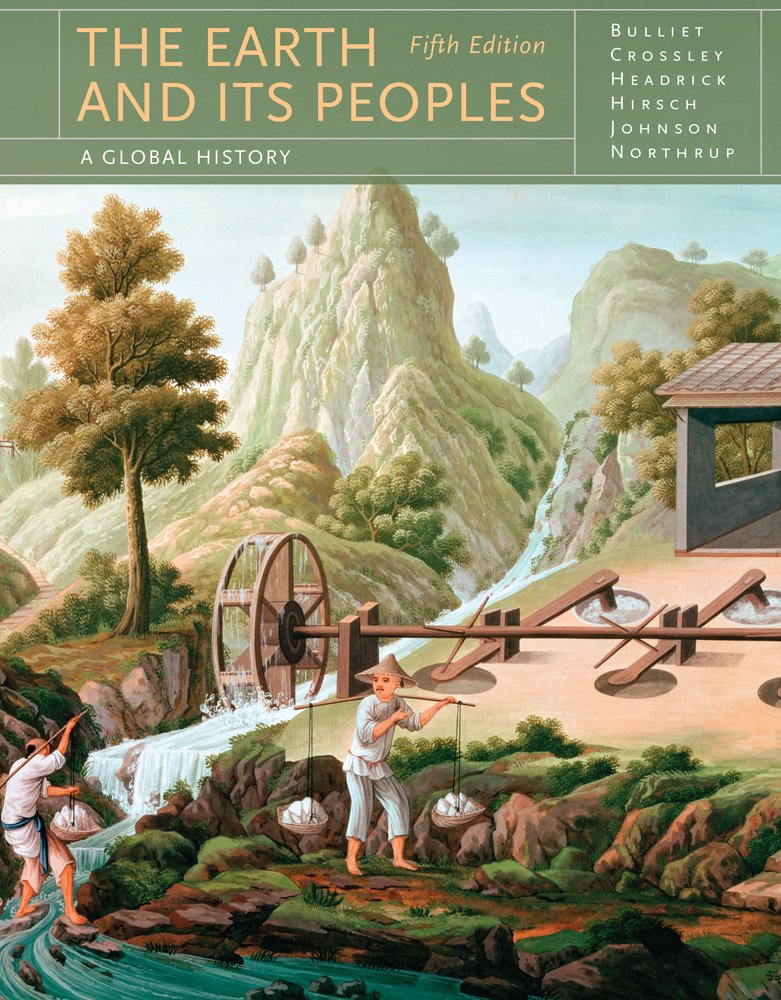 Bundle: The Earth and Its Peoples, 5th + World History Resource Center and Interactive Cengage Learning eBook Printed Access Card Learning & Reference