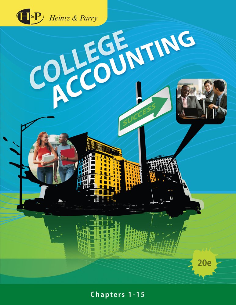 Bundle: College Accounting, Chapters 1-15, 20th + Trey’s Fast Cleaning Service with Practice Set Student CD-ROM Business, Finance & Career