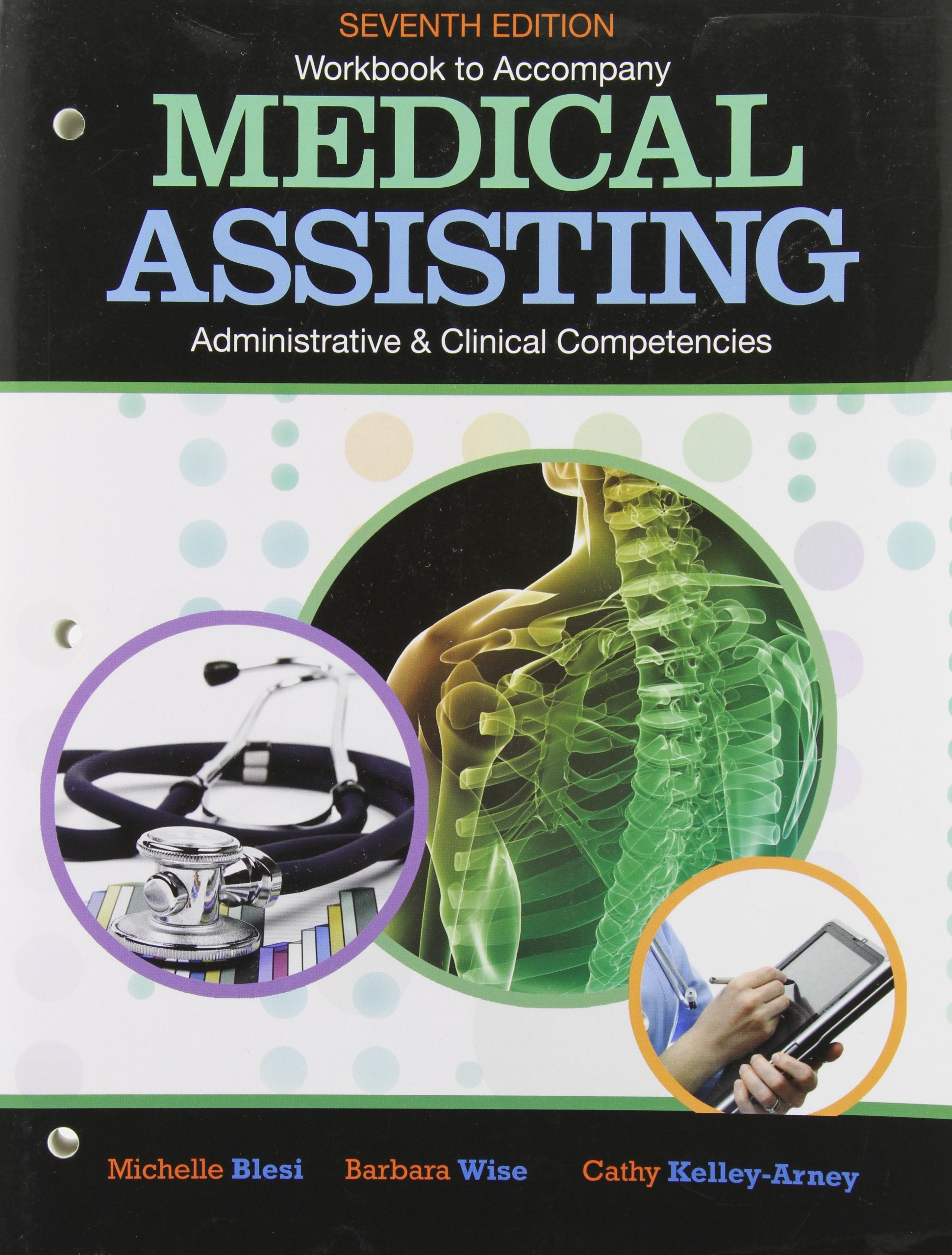 Medical Assisting Administrative and Clinical Competencies book