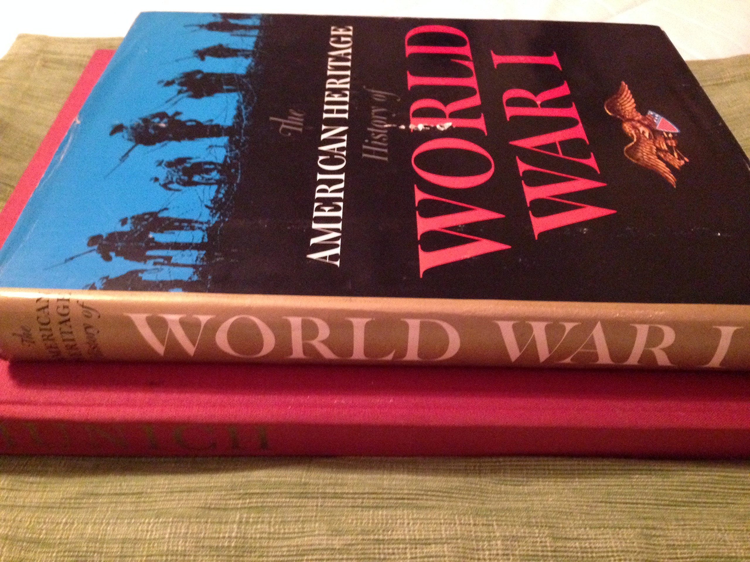 The American Heritage History of World War I Books