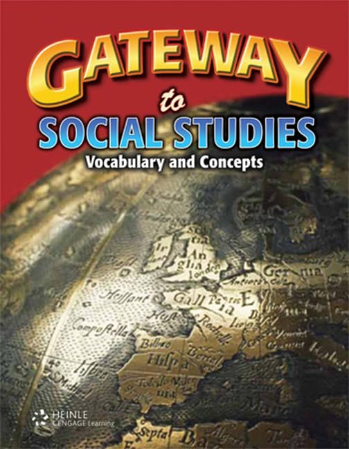 Gateway to Social Studies: Vocabulary and Concepts Social Sciences