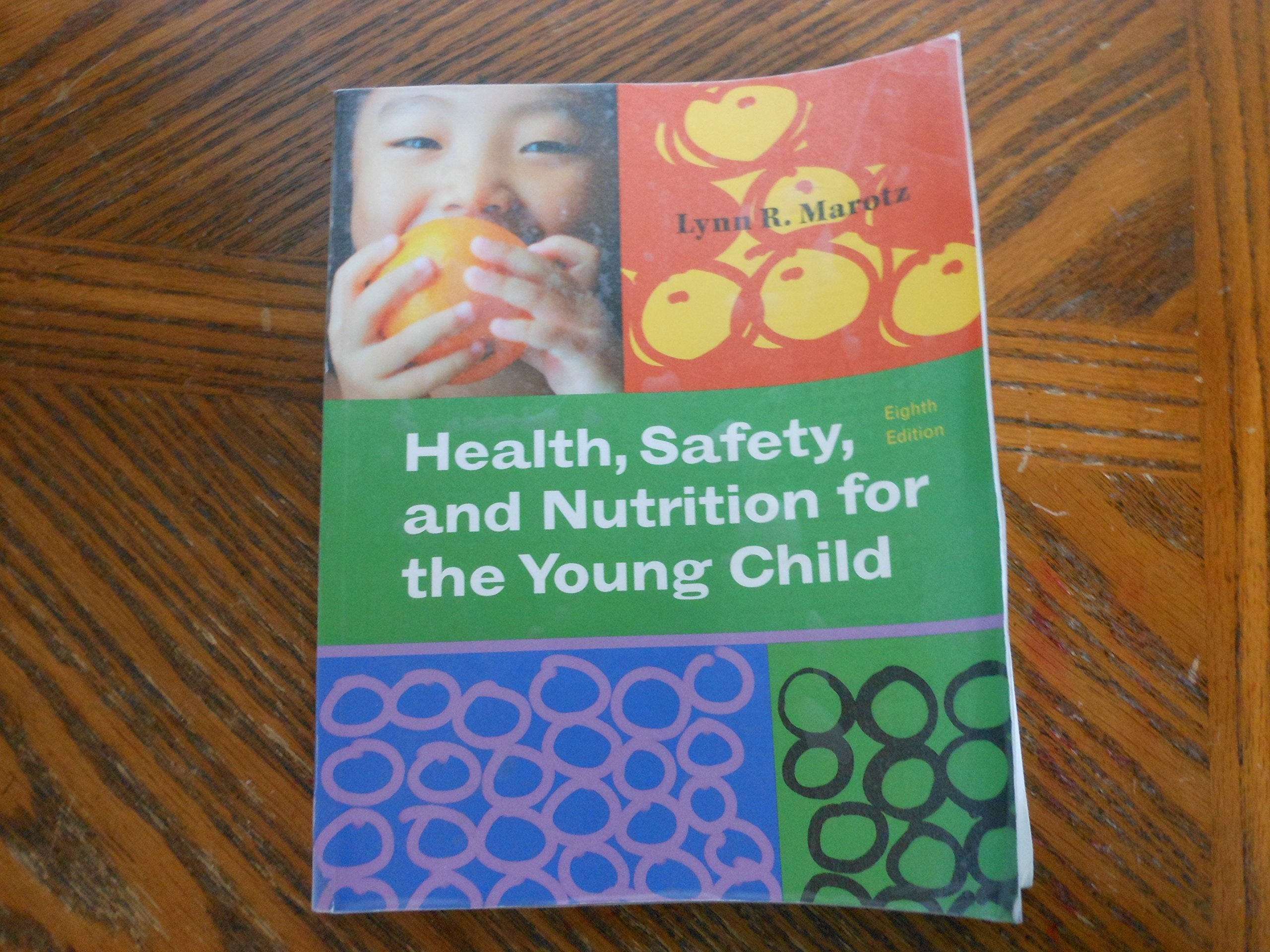 Health, Safety, and Nutrition for the Young Child Medicine