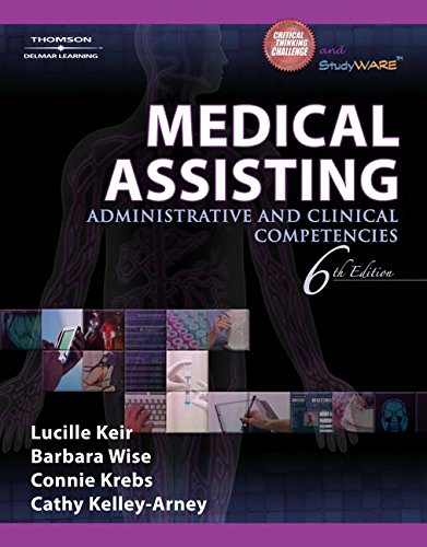 Medical Assisting: Administrative and Clinical Competencies Medicine