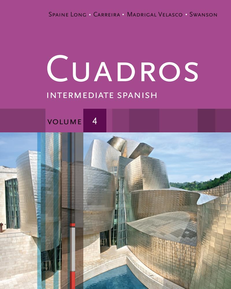 Cuadros: Intermediate Spanish (4) (World Languages, Band 4) Foreign Languages ​​& Dictionaries