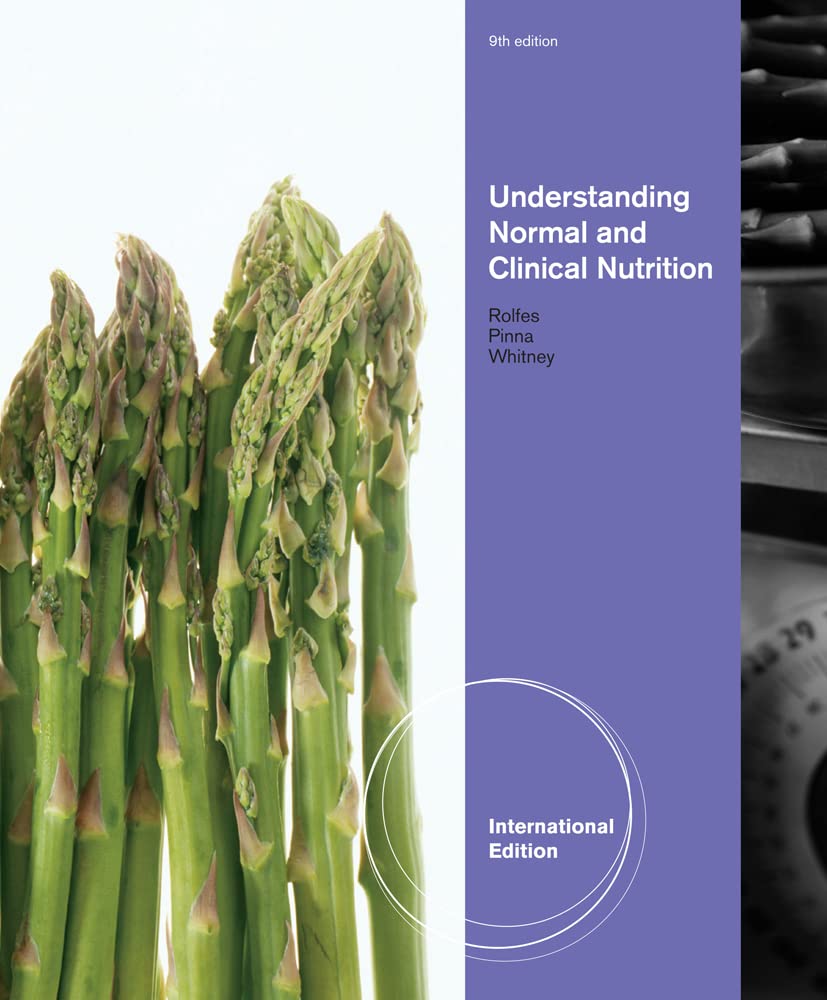 Normal and Clinical Nutrition, International Edition book