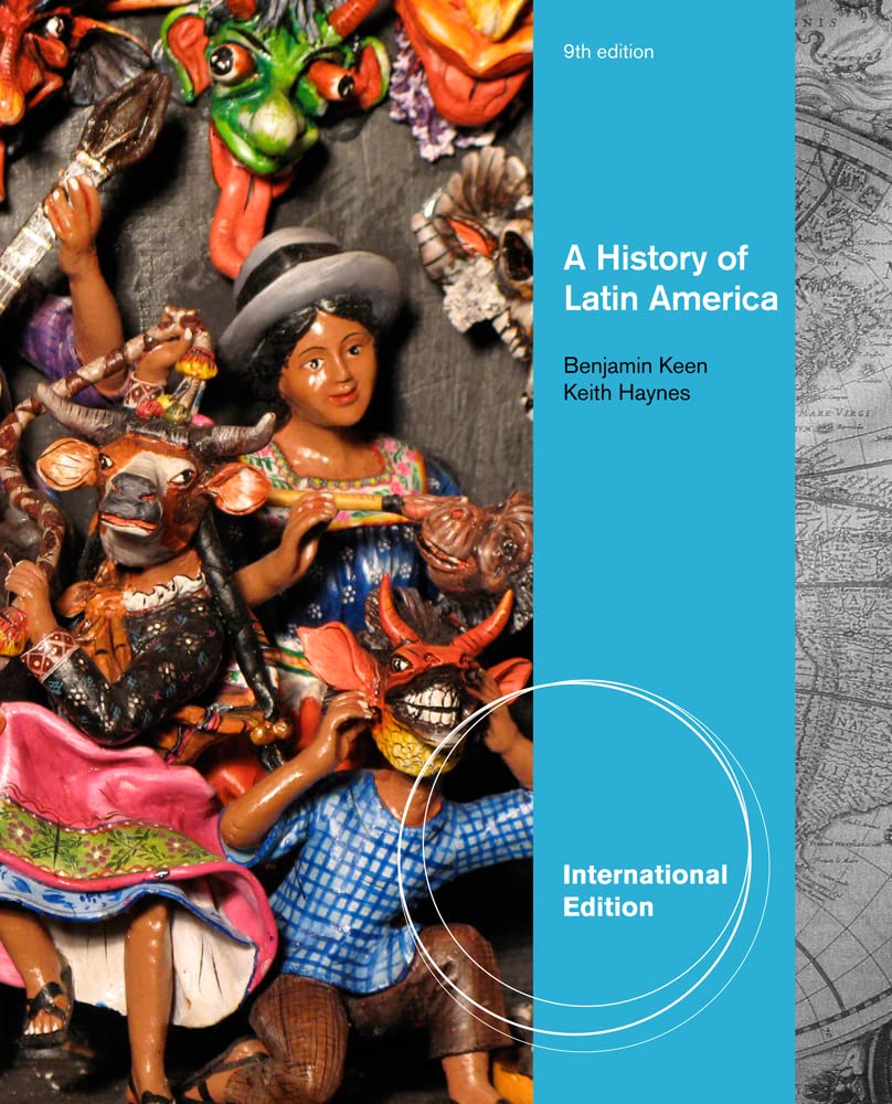 A History of Latin America, International Edition Social Sciences