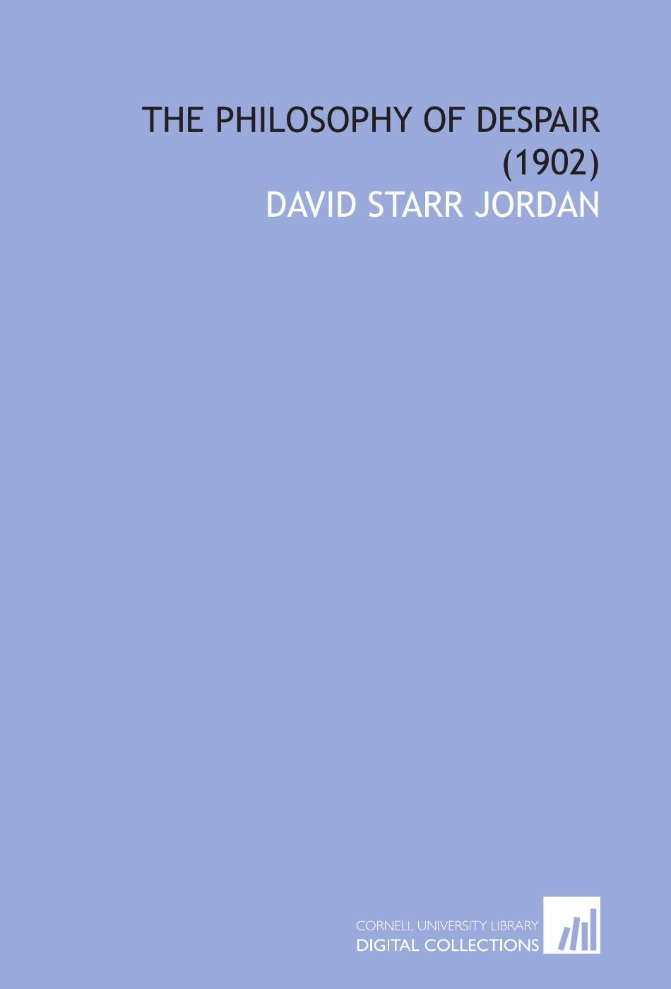 The Philosophy of Despair (1902) Books