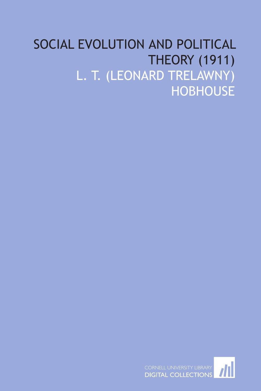 Social Evolution and Political Theory (1911) Books