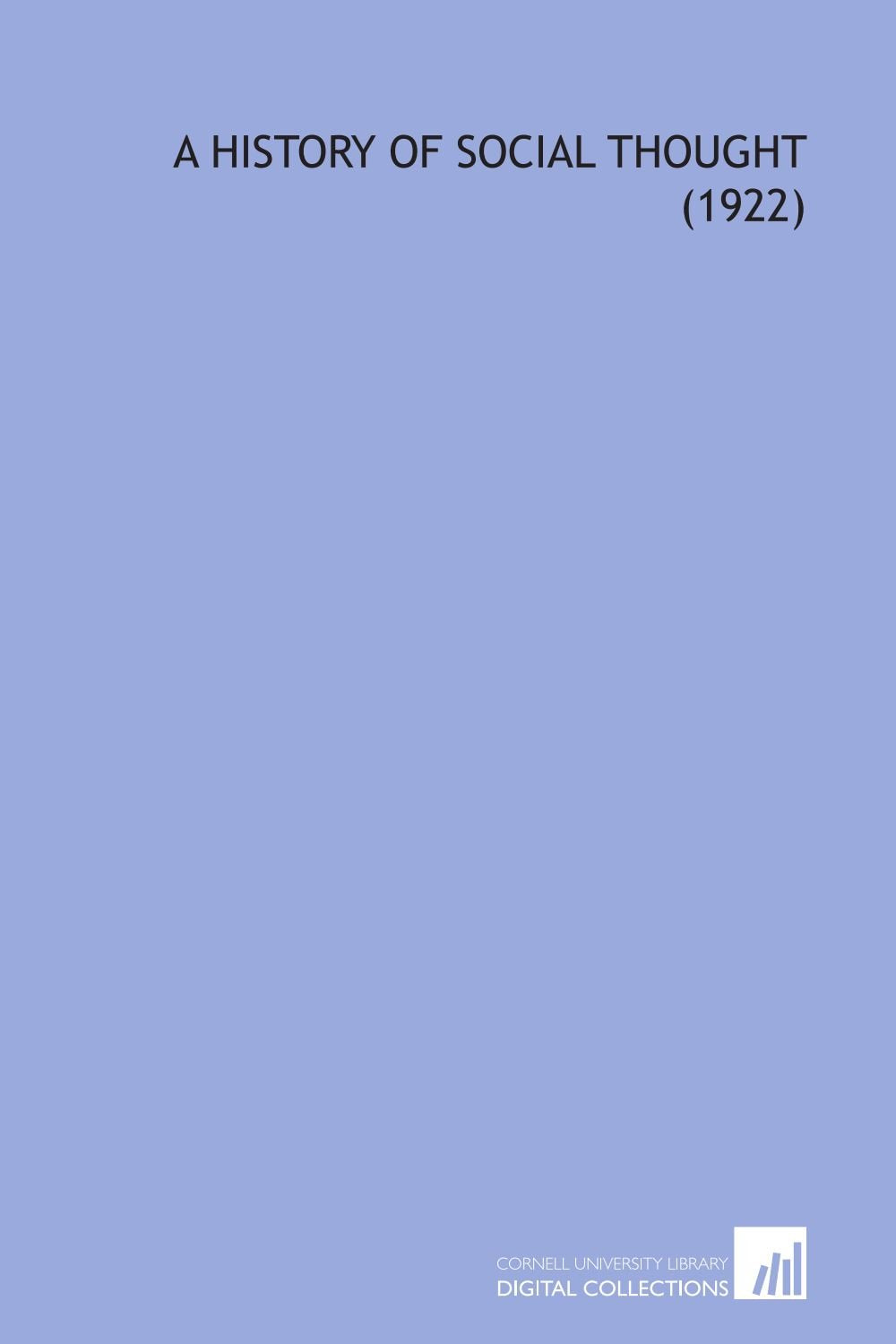 A History of Social Thought (1922) Books