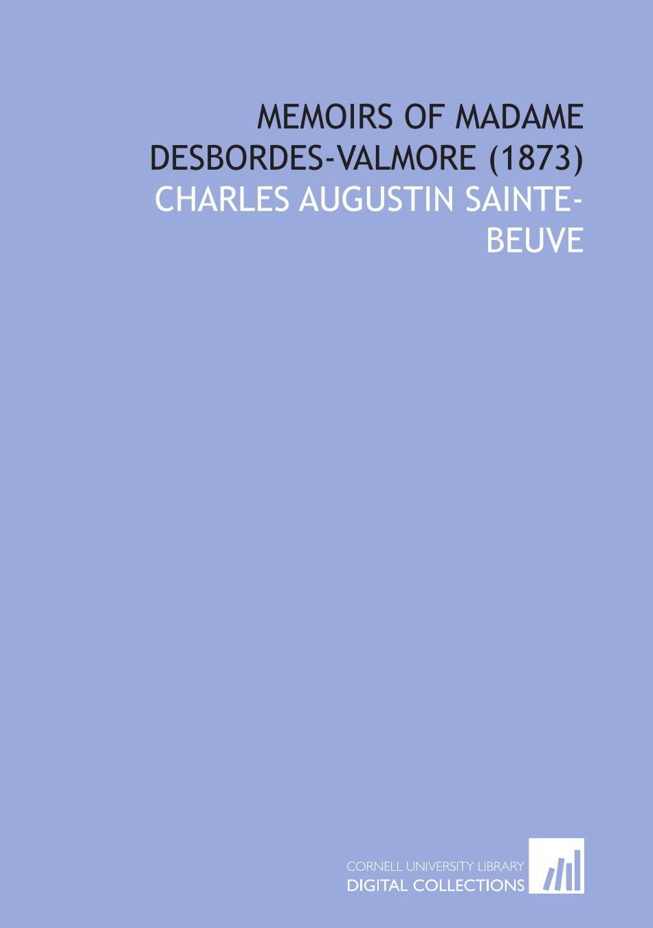 Memoirs of Madame Desbordes-Valmore (1873) Drama