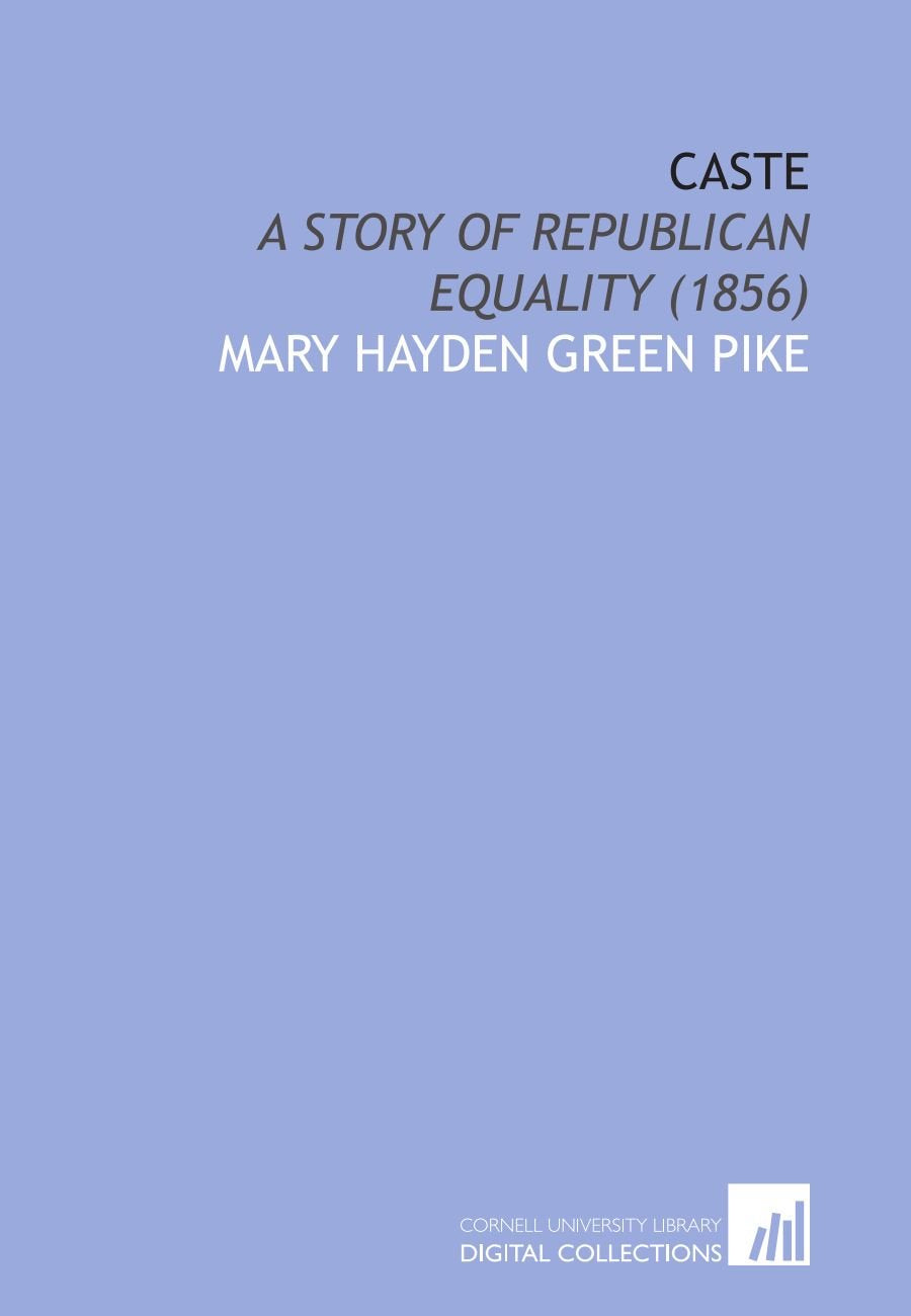 Caste: A Story of Republican Equality (1856) Drama