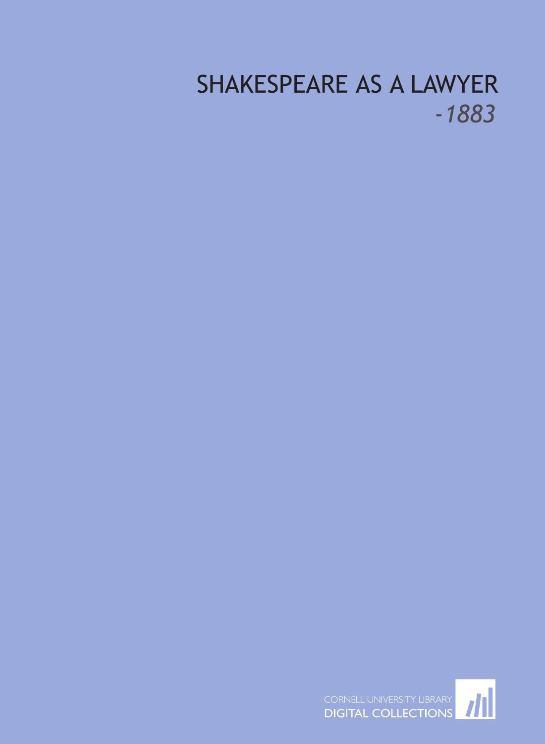 Shakespeare as a Lawyer: -1883 Books