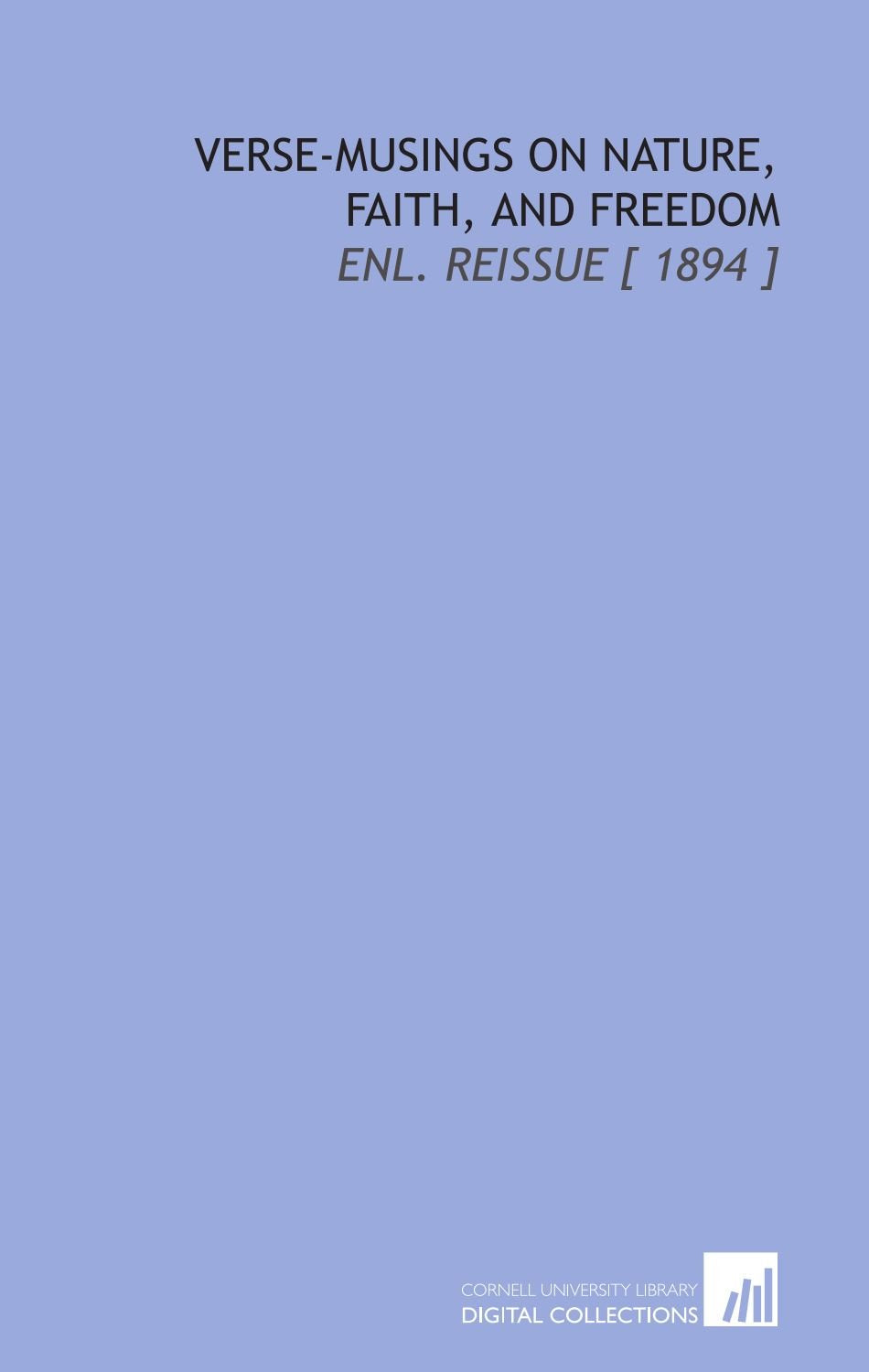 Verse-Musings on Nature, Faith, and Freedom: Enl. Reissue Books