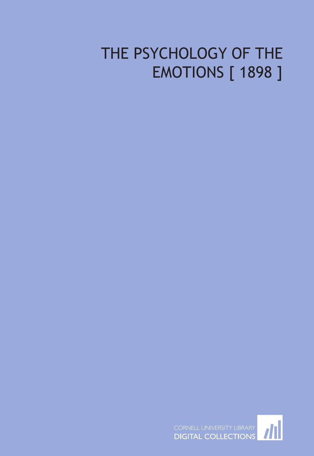The Psychology of the Emotions Psychology