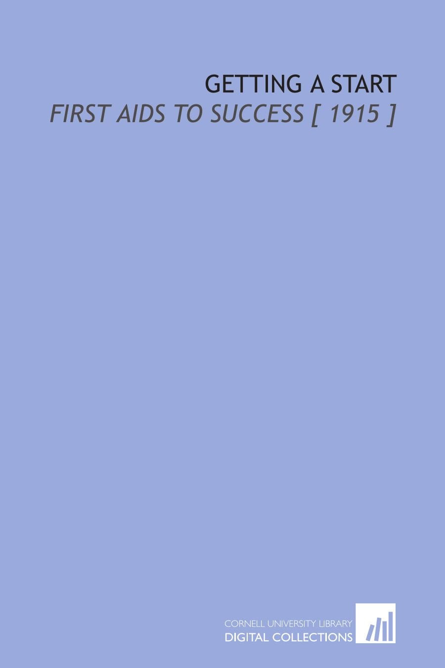 Product Image: Getting a Start: First Aids to Success