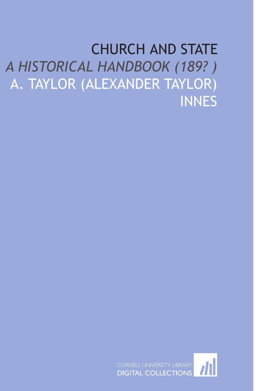 Church and State: A Historical Handbook (189? ) Books