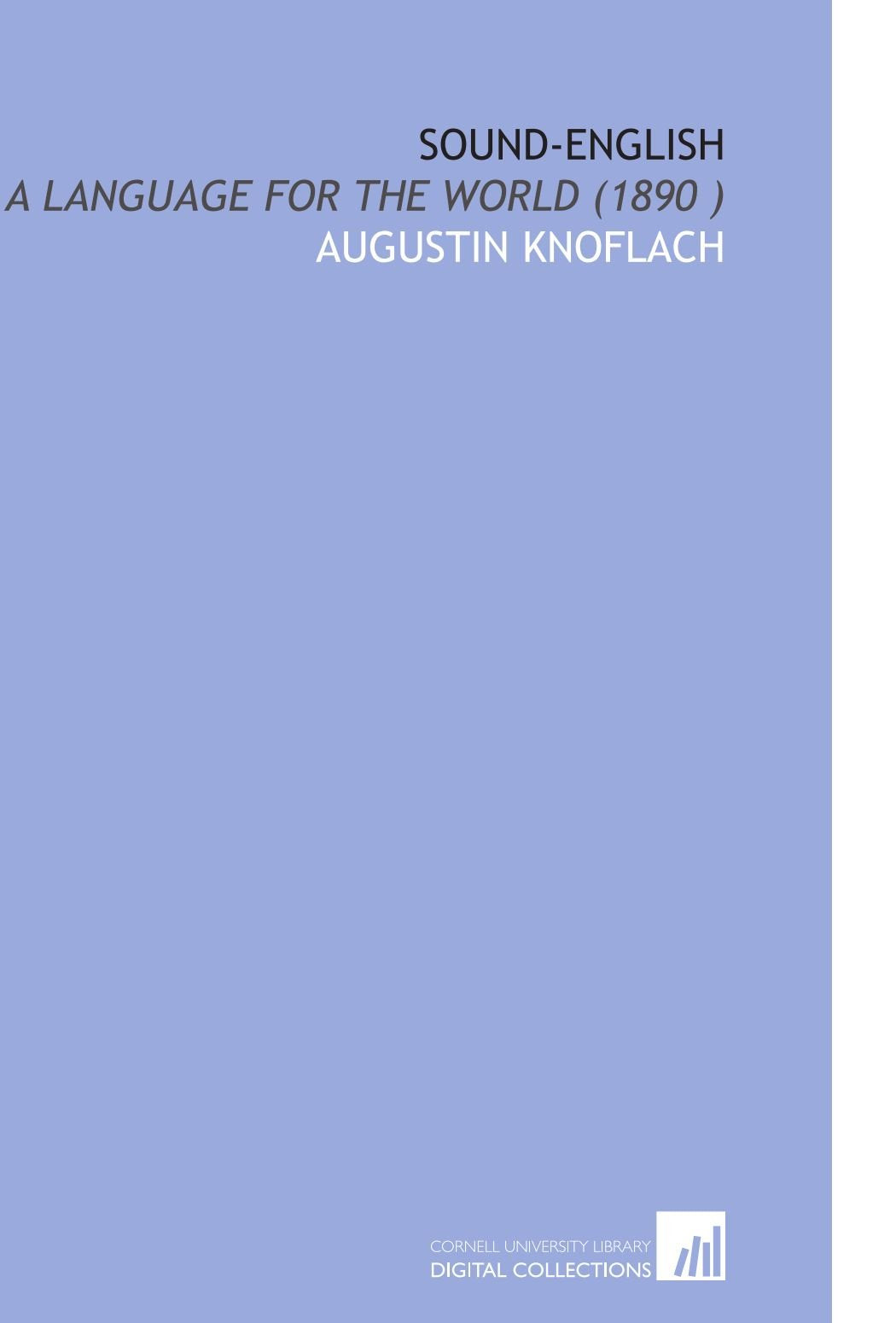 Sound-English: A Language for the World (1890 ) Books