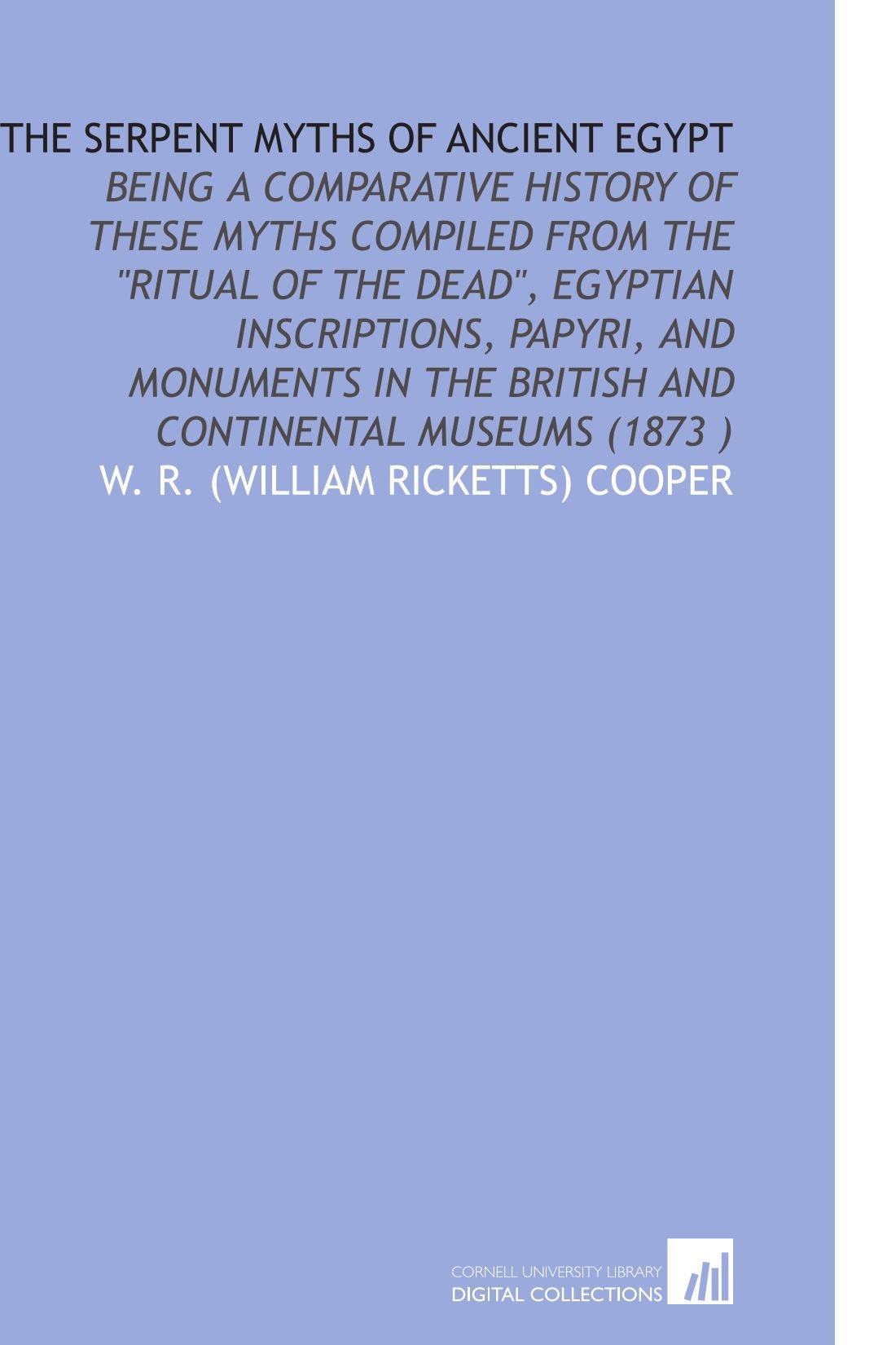The Serpent Myths of Ancient Egypt Religion & Esotericism