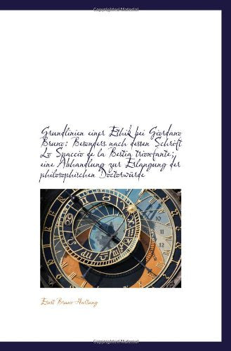 Grundlinien einer Ethik bei Giordano Bruno: Besonders nach dessen Schrift Lo Spaccio de la Bestia tr Politics & History