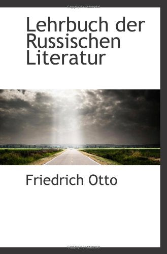 Lehrbuch der Russischen Literatur Politics & History