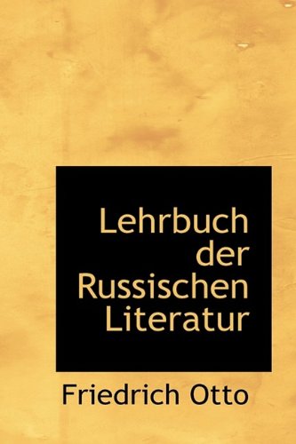 Lehrbuch Der Russischen Literatur Politics & History