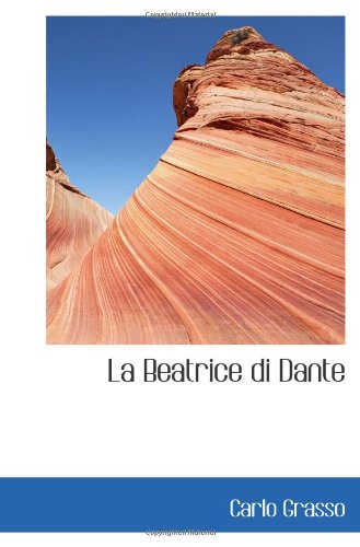 La Beatrice di Dante Politics & History