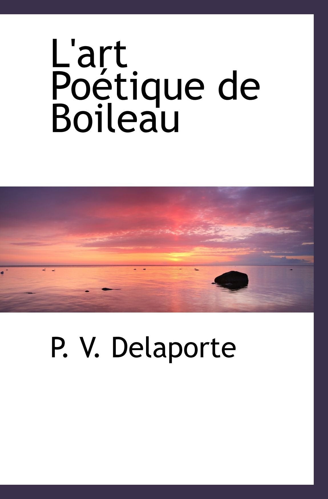 L'art Poétique de Boileau Politics & History