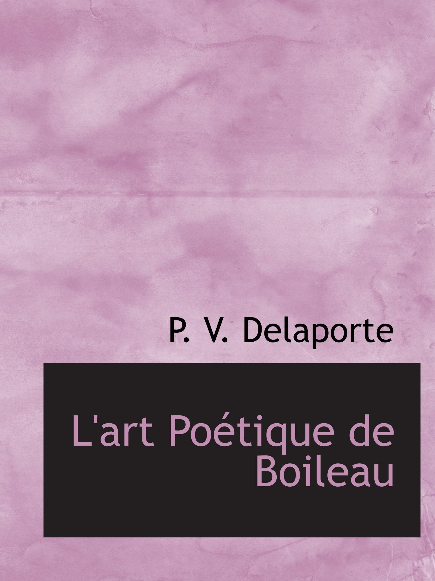 L'art Poétique de Boileau Politics & History