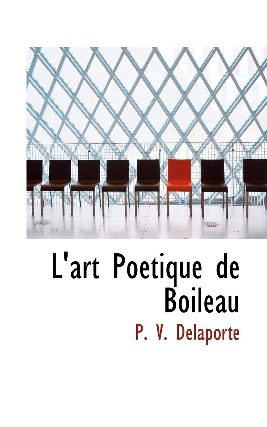 L'Art Poetique de Boileau Politics & History