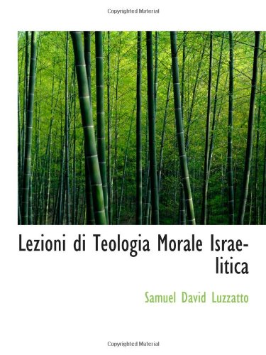 Lezioni di Teologia Morale Israelitica Politics & History