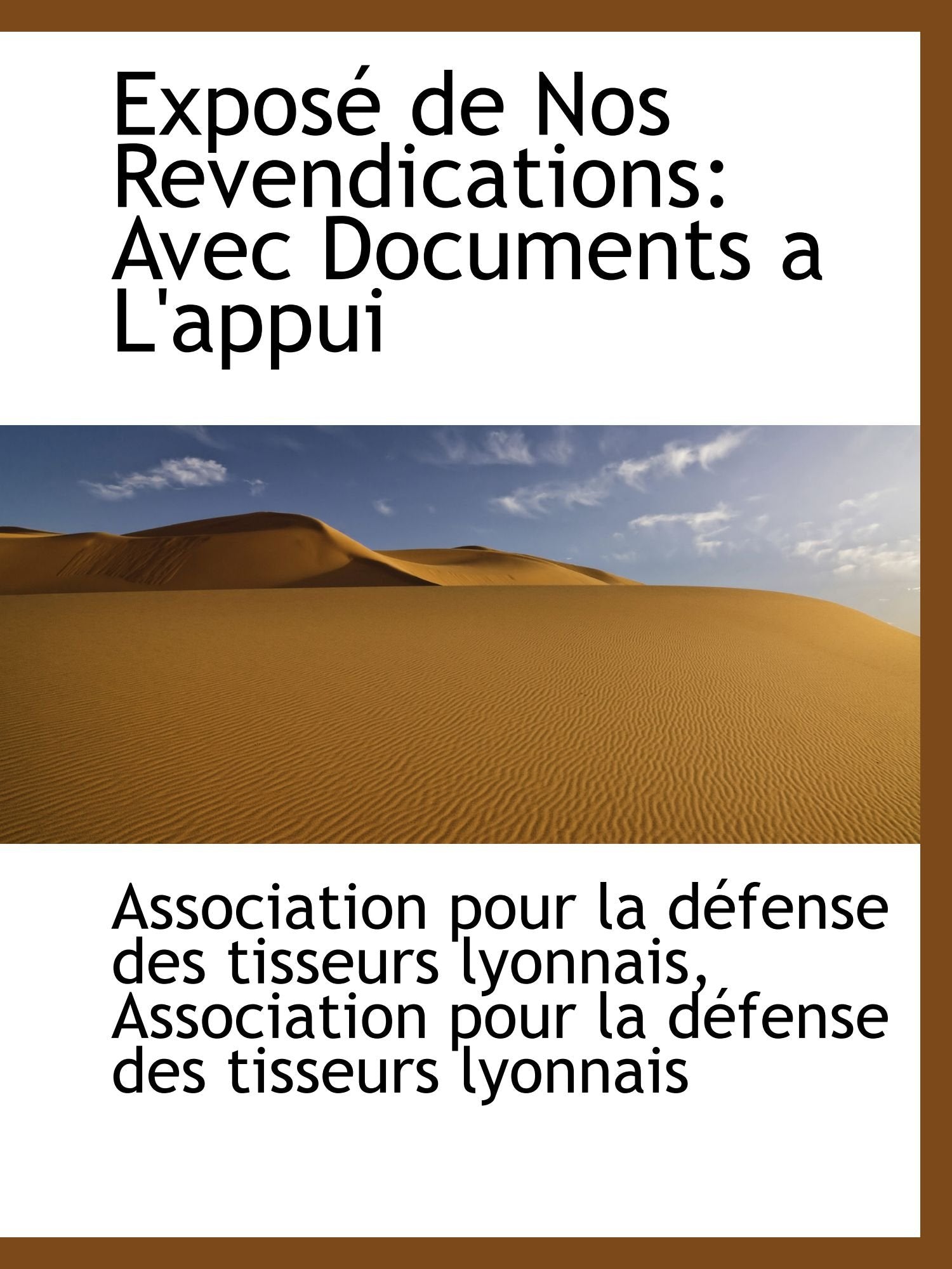 Exposé de Nos Revendications: Avec Documents a L'appui Politics & History