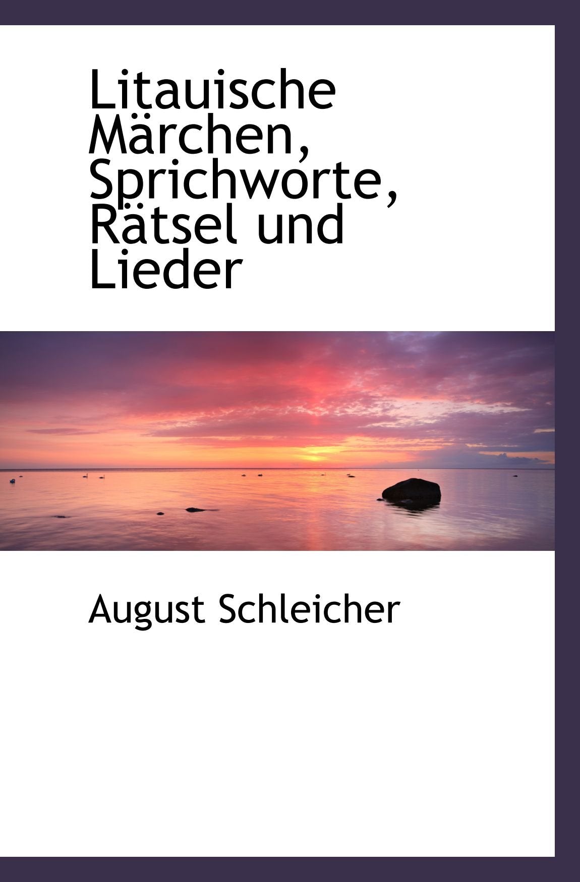 Litauische Märchen, Sprichworte, Rätsel und Lieder Politics & History