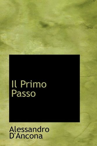 Il Primo Passo Politics & History