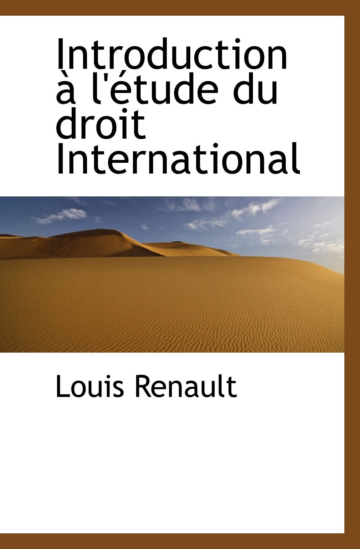 Introduction à l'étude du droit International Politics & History