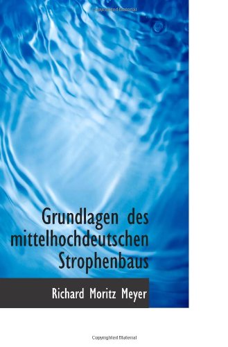 Grundlagen des mittelhochdeutschen Strophenbaus Politics & History