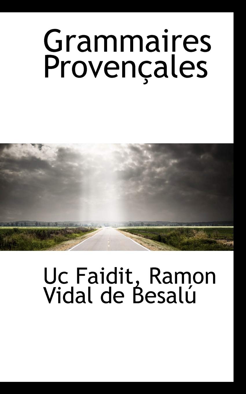 Grammaires Provencales Politics & History