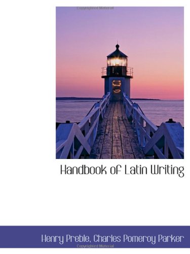 Handbook of Latin Writing Politics & History